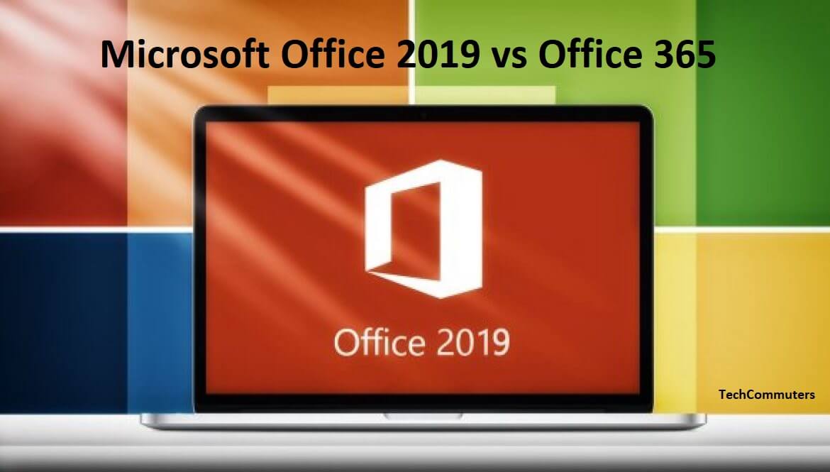 Microsoft Office 365 Vs 2019 For Mac